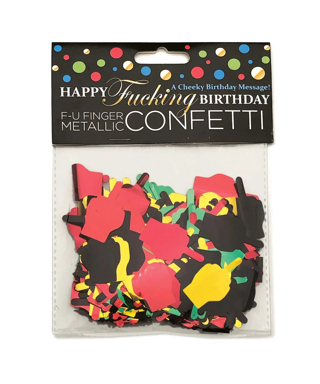 Little Genie Productions 80716: Happy Fucking Birthday Middle Finger Confetti
