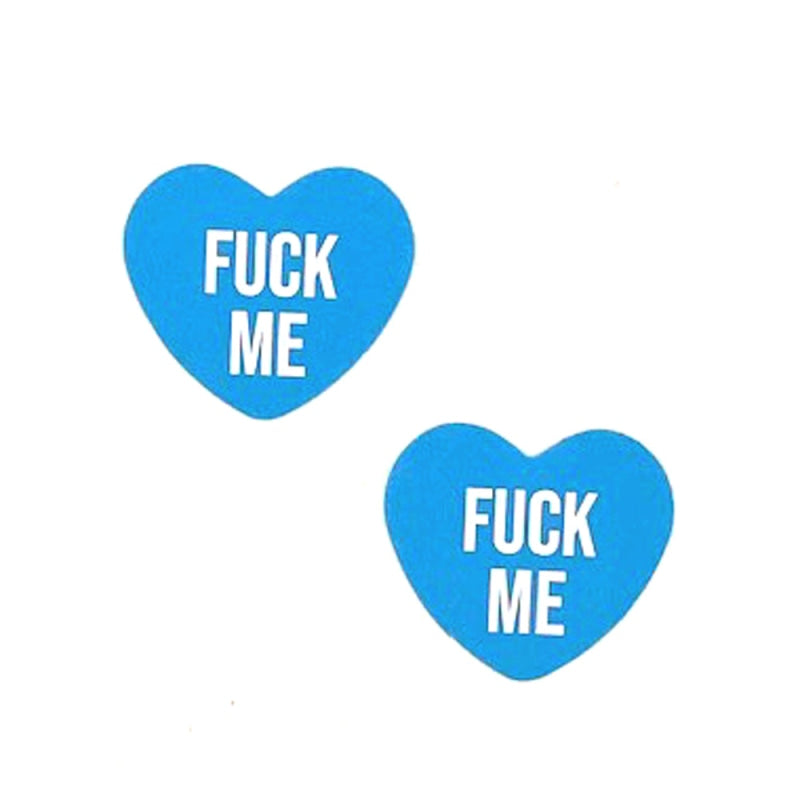 Fuck Me Blue Candy Heart Pasties - Bold and Playful, Perfect for Making a Daring and Sweet Fashion Statement
