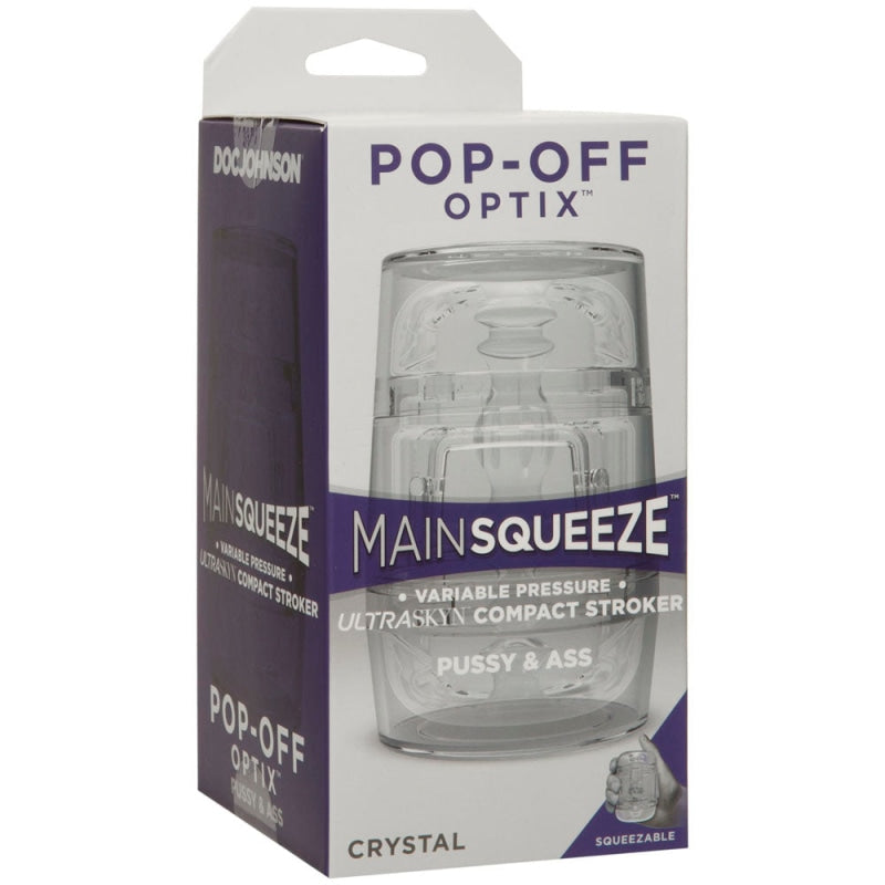 Main Squeeze - Pop-Off - Optix - Pussy & Ass -  Crystal